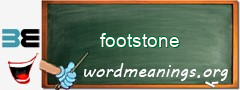 WordMeaning blackboard for footstone